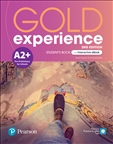 Gold Experience Second Edition A2+ Student's Book with...