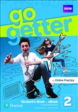 GoGetter 2 Student's Book with eBook and Online Practice