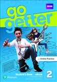 GoGetter 2 Student's Book with eBook and Online Practice