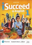 iSucceed in English 1 Student's Book with Online Practice and eBook