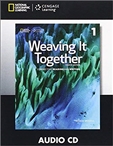 Weaving it Together Fourth Edition 1 Audio CD