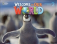 Welcome to Our World 2 Student's Book with MyNGconnect Online