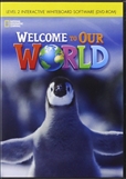 Welcome to Our World 2 Interactive Whiteboard DVD-Rom