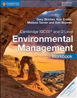 Cambridge IGCSE and O Level Environmental Management Workbook