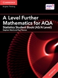 A Level Further Mathematics for AQA Statistics...