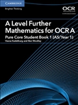 A Level Further Mathematics for OCR A Pure Core 1...