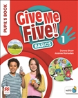 Give Me Five! Basics 1 Pupil's Book Pack