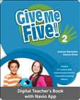 Give Me Five! 2 Digital Digital Teacher?s Book with...