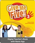 Give Me Five! 3 Digital Digital Teacher?s Book with...