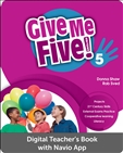 Give Me Five! 5 Digital Digital Teacher?s Book with...