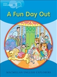 Macmillan English Little Explorers B A Fun Day Out Reader