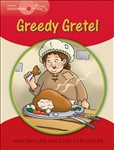 Macmillan English Young Explorers 1 Greedy Gretel Reader