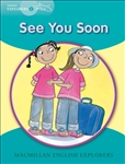 Macmillan English Young Explorers 2 See You Soon Reader