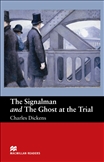 Macmillan Graded Reader Beginner: The Signalman: and...