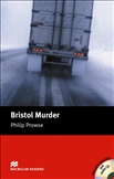 Macmillan Graded Reader Intermediate: Bristol Murder...