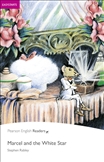 Penguin Reader Easystart: Marcel and the White Star Book