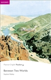 Penguin Reader Easystart: Between Two Worlds Book with CD Pack
