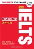 Timesaver for Exams: IELTS Starter Reading 4.0 - 5.5