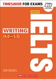 Timesaver for Exams: IELTS Starter Writing 4.0 - 5.5