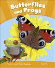 Penguin English Kids Readers CLIL 3: Butterflies and Frogs