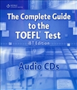 Complete Guide to the TOEFL Test IBT Fourth Edition Audio CD 