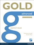 Gold Advanced New Edition Teacher's Book (2015 Exam)