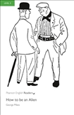 Penguin Reader Level 3: How To Be An Alien Book with MP3 
