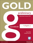 Gold Preliminary Coursebook with CD-ROM and MyLab