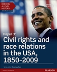 Edexcel AS/A Level History Paper 3 Civil Rights and...