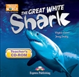 Discover Our Amazing World Reader: Great White Shark Teacher's CD-Rom