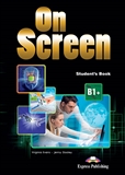 On Screen B1+ Student's Book 2015 Exam