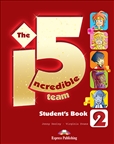 Incredible 5 Team 2 Student's Book with ieBook