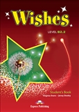 Wishes B2.2 Student's Book (2015 Exam)