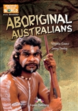 Discover Our Amazing World: Aboriginal Australians Teacher's Pack