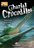 Discover Our Amazing World: Gharial Crocodiles Teacher's Pack