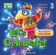 Explore Our World: Let's Celebrate Teacher's CD-Rom