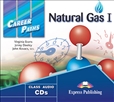 Career Paths: Natural Gas 1 Audio CD