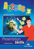 Access 2 Presentation Skills Student's Book