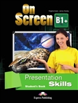 On Screen B1+ Presentation Skills Student's Book