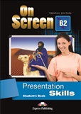 On Screen B2 Presentation Skills Student's Book