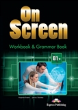 On Screen B1+ Workbook and Grammar Book with Digibook App