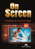 On Screen B2+ Workbook and Grammar Book with Digibook App