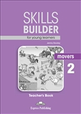 Skills Builder for Young Learners Movers 2 Teacher's Book 2018 Exam