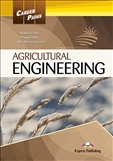 Career Paths: Agricultural Engineering Student's Book...