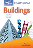 Career Paths: Construction 1 Buildings Student's Book...