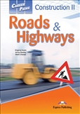 Career Paths: Construction 2 Roads and Highways...