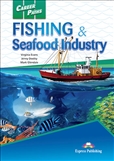 Career Paths: Fishing and Seafood Student's Book with Digibook App