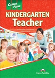 Career Paths: Kindergarten Teacher Student's Book with Digibook App