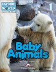 Explore Our World: Baby Animals Reader with...