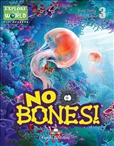Explore Our World: No Bones Reader with Cross-platform...